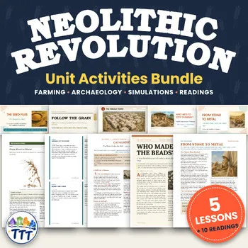 Neolithic Revolution Unit Activities Bundle: Farming, Archaeology & Simulations product cover